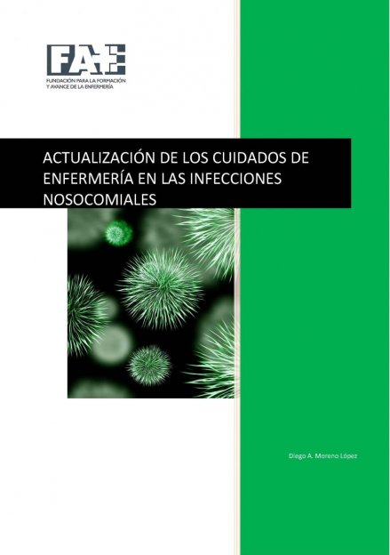 Actualización de los Cuidados de Enfermería en las Infecciones Nosocomiales